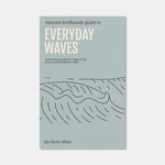 Almond's Guide to Everyday Waves (Paperback)
