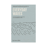 Almond's Guide to Everyday Waves (Paperback)