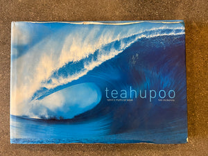 Teahupoo Tahiti's Mythical Wave  Book