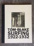 Tom Blake Surfing 1922-1932 Book